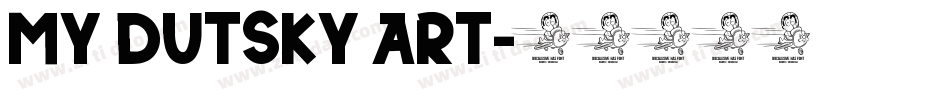 My Dutsky Art字体转换